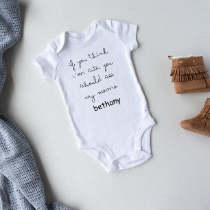 If You Think I’m Cute, See My Mama – Cute Baby Bodysuit