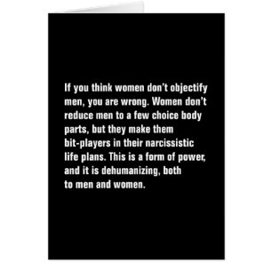 If You Think Women Don’t Objectify Men …