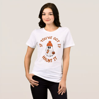 If You’ve Got It, Haunt It – Cosy Halloween Ghost Tri-Blend Shirt