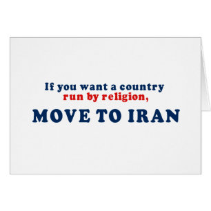 If you want a country run by religion move to Iran