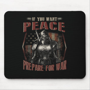 If You Want Peace Prepare For War Skull T Shirt Mouse Pad