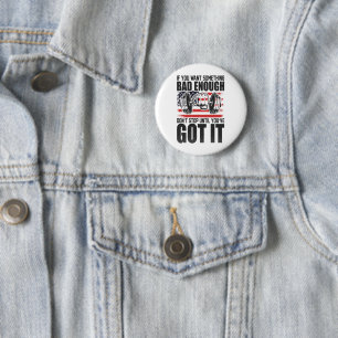 If You Want Something Bad Enough-Gym-Fitness 6 Cm Round Badge