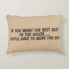 If you want the best seat move the dog