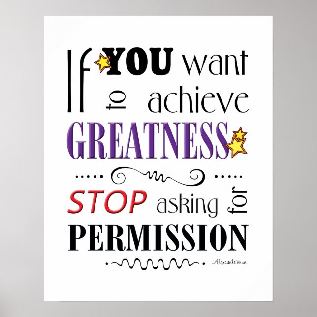 If You Want To Achieve Greatness Poster (Front)