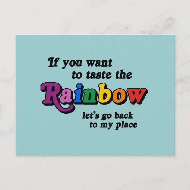 If you want to taste the rainbow postcard (Front)