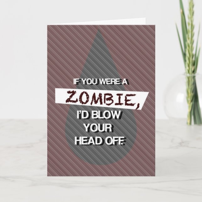 If You Were a Zombie Card (Front)
