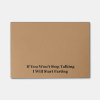 If You Won’t Stop Talking I Will Start Farting