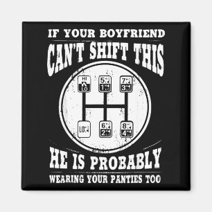 If your boyfriend can't shift this he is probably magnet