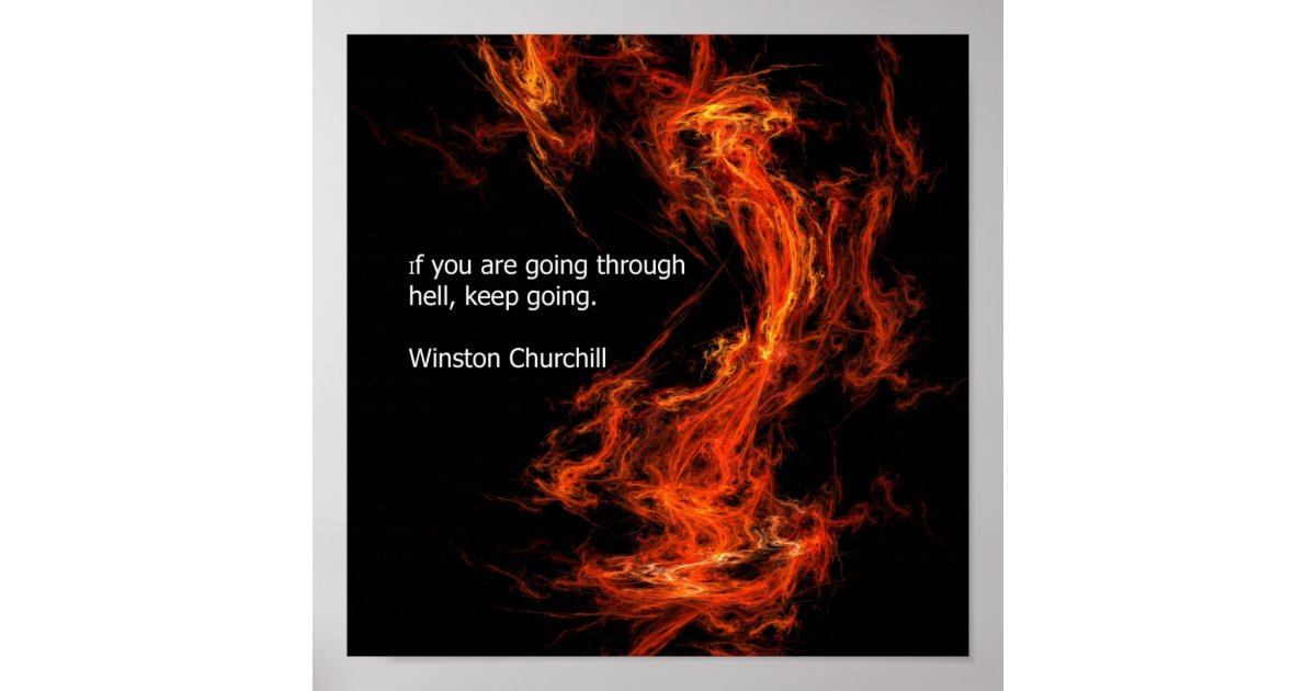 Going hell перевод. When everything goes to hell, keep. Going hell перевод. If you going through hell keep going на телефон. To keep going.