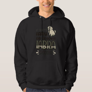 If You're Happy And You Know It Labradoodle Dog 2 Hoodie