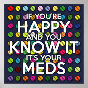 IF YOU'RE HAPPY AND YOU KNOW IT POSTER