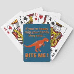 "IF YOU'RE HAPPY CLAP YOUR HANDS" funny dinosaur Playing Cards