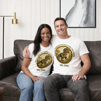 If You're Happy Dinosaur T-Shirt