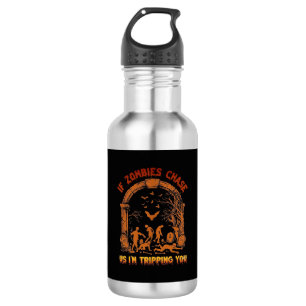 If Zombies Chase Us Im Tripping You Graveyard Bats 532 Ml Water Bottle