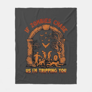 If Zombies Chase Us Im Tripping You Graveyard Bats Fleece Blanket