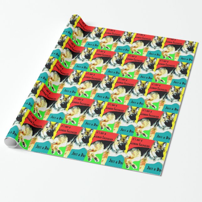 If's it's Not a German Shepherd Wrapping Paper (Unrolled)