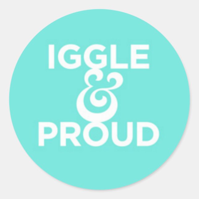 "Iggle & Proud" Sticker (Front)