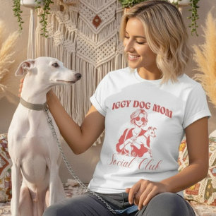 Iggy Dog Mom Social Club Women T-Shirt