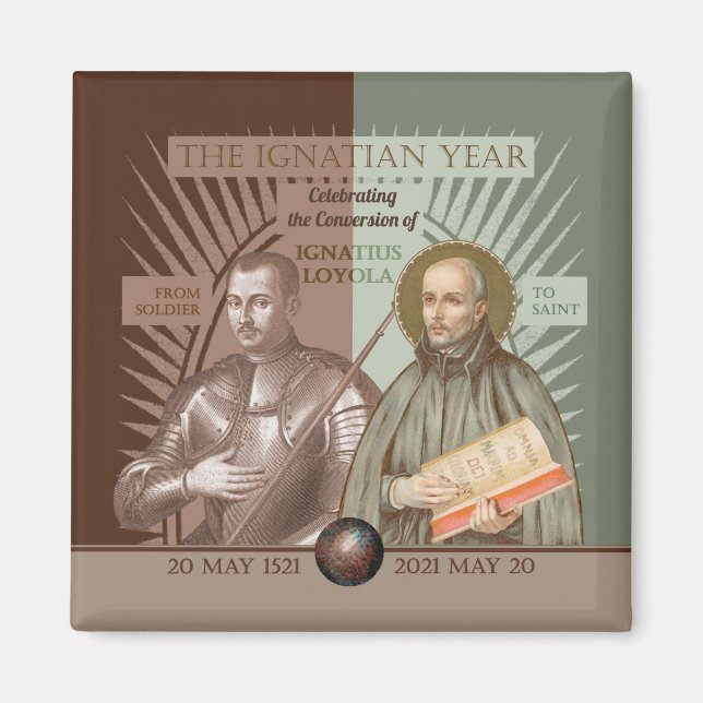 Ignatius Loyola:  From Soldier To Saint (SAE 004)  Magnet (Front)