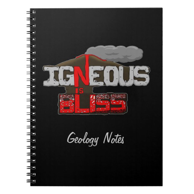 Igneous is Bliss Volcano Notebook (Front)
