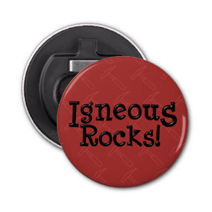 Igneous Rocks! Bottle Opener