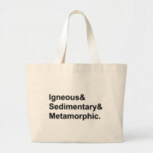 Igneous Sedimentary Metamorphic Types of Rocks Large Tote Bag