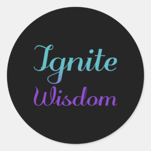 Ignite Wisdom Prevention Awareness Design Classic Round Sticker