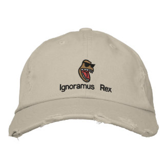Ignoramus Rex Embroidered Hat
