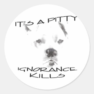 Ignorance Kills Pitt Bulls Classic Round Sticker