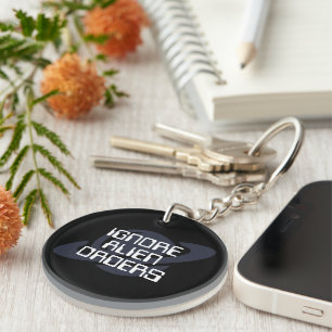 Ignore alien orders key ring