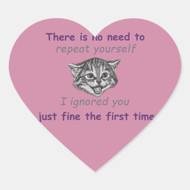 Ignoring You Heart Sticker (Front)