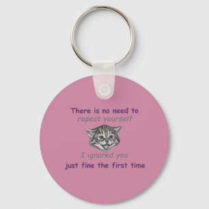 Ignoring You Key Ring