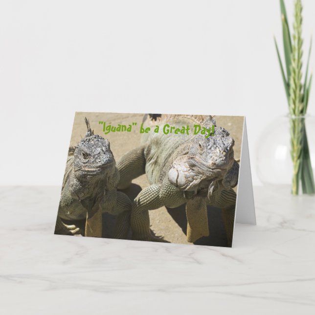 "Iguana" is Great Day! Card (Front)