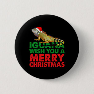 Iguana Wish You A Merry Christmas Funny Iguana 6 Cm Round Badge