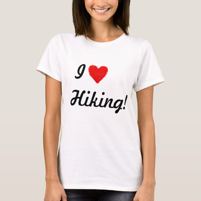 IHEART Hiking  T-Shirt (Front)