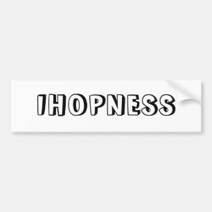 IHOPNESS BUMPER STICKER