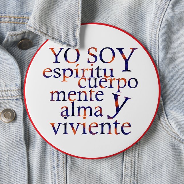 II am a Living Soul I Esp I  6 Cm Round Badge (In Situ)