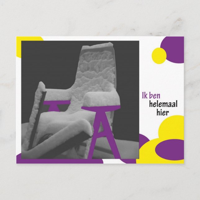 Ik ben helemaal hier postcard (Front)