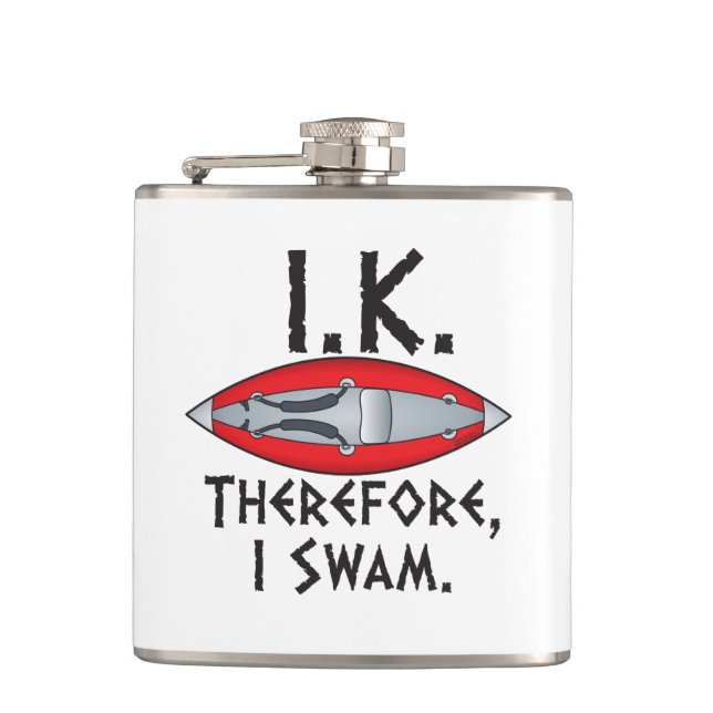 IK Therefore I Swam Kayakers Hip Flask (Front)