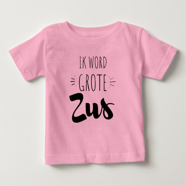 Ik word grote zus baby T-Shirt (Front)