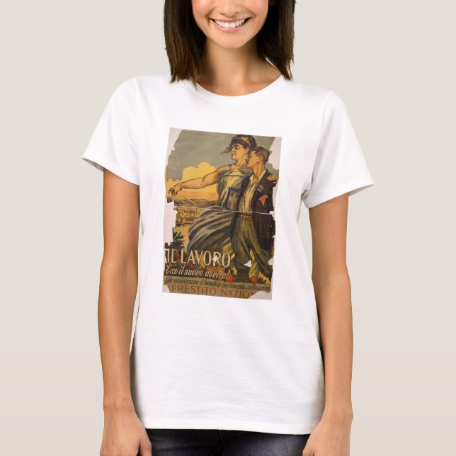 "Il Lavoro"-Work, the New Duty T-Shirt (Front)