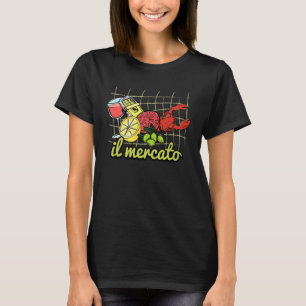 Il Mercato Italian Summer Farmer Market Sardines T T-Shirt