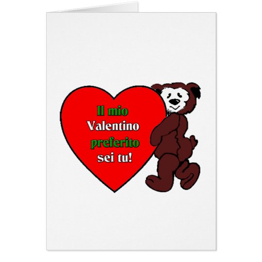 Il Mio Valentino Perferito Sei Tu Card