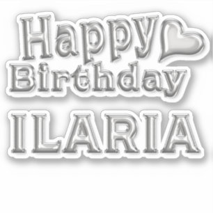 Ilaria Happy Birthday silver Aufkleber Sticker