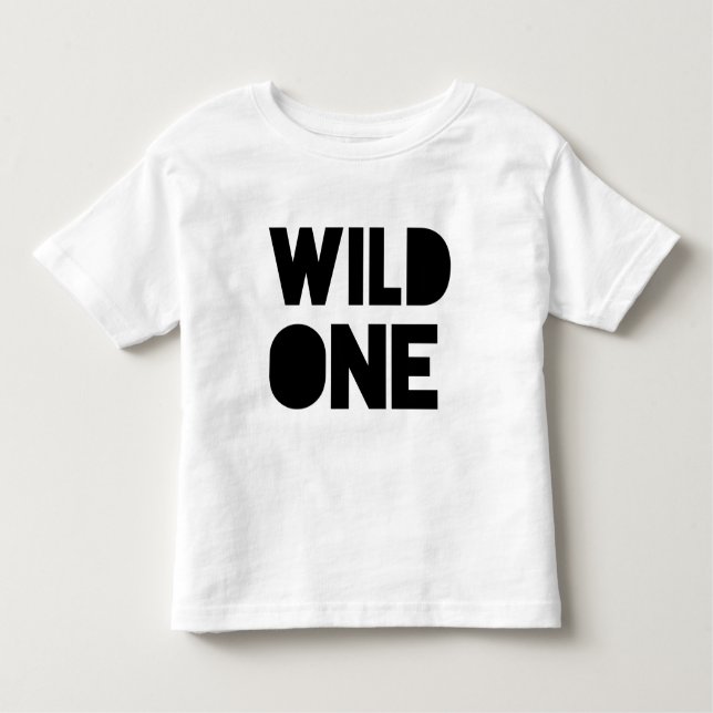 ild One Toddler T-shirt (Front)