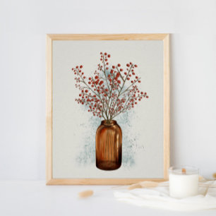 Ilex Berries in A Vase Poster