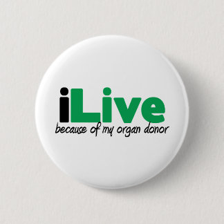 iLive Transplant 6 Cm Round Badge