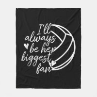 I'll Always Be Her Biggest Fan Volleyball Mum Dad