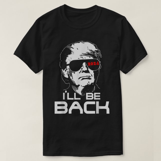 Ill Be Back trump Terminator Funny Unisex  T-Shirt (Design Front)