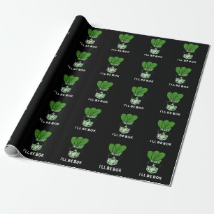 I'll Be Bok Funny Veggie Movie Pun Dark BG Wrapping Paper